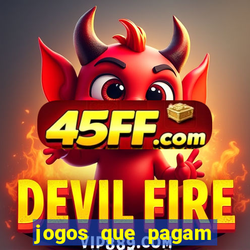 jogos que pagam dinheiro para jogar